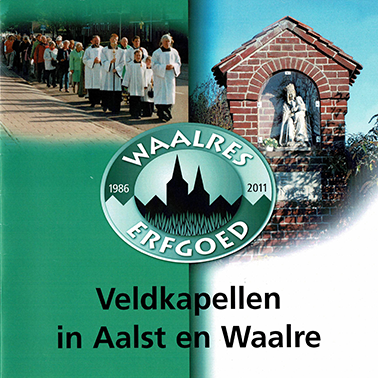Jubileumuitgave Veldkapellen in Aalst en Waalre